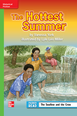 Reading Wonders Leveled Reader The Hottest Summer: Beyond Unit 6 Week 2 Grade 3 (ELEMENTARY CORE READING)