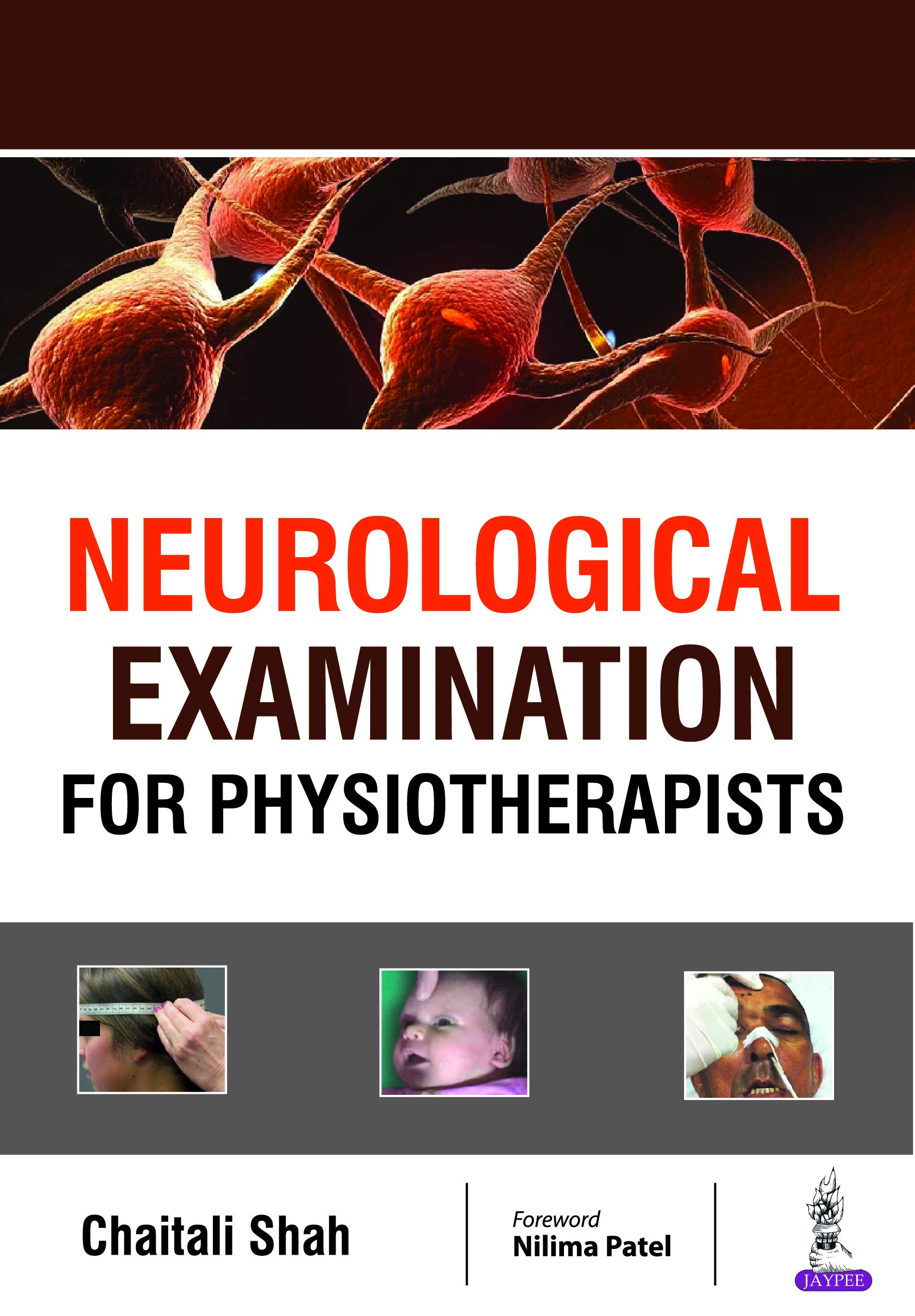 Neurological Examination for Physiotherapists (Kindle Edition)
