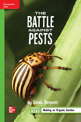 Reading Wonders Leveled Reader The Battle Against Pests: Beyond Unit 3 Week 5 Grade 4 (ELEMENTARY CORE READING)