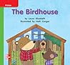 The Birdhouse