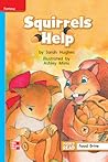Squirrels Help