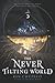 The Never Tilting World: An Epic YA Fantasy of Twin Goddesses, Fierce Sisterhood, and Elemental Magic