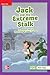 Reading Wonders Leveled Reader Jack and the Extreme Stalk: ELL Unit 1 Week 1 Grade 4 (ELEMENTARY CORE READING)
