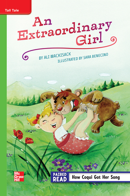 Reading Wonders Leveled Reader An Extraordinary Girl: Beyond Unit 4 Week 1 Grade 5 (ELEMENTARY CORE READING)