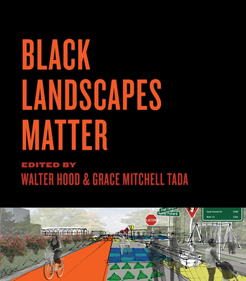 Black Landscapes Matter (Paperback)
