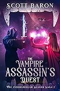 The Vampire Assassin's Quest