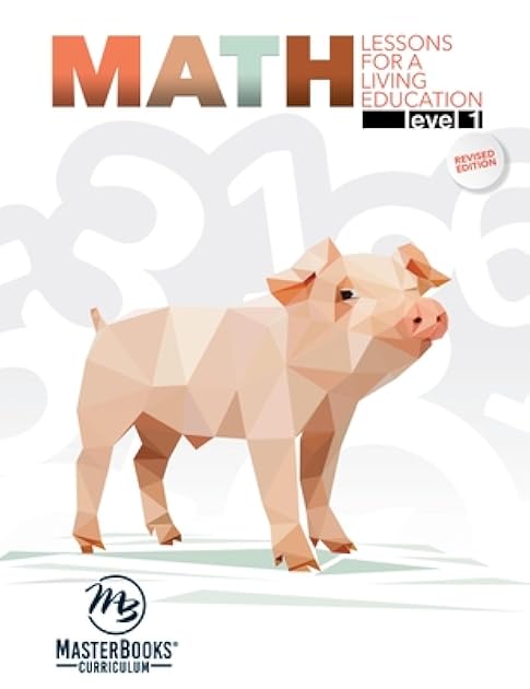 Math Lessons for a Living Education Level 1