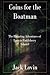 Coins for the Boatman by Jack Lovin