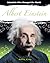 Albert Einstein (Scientists Who Changed the World)