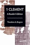 1 Clement: A Reader's Edition