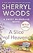 A Slice of Heaven (The Sweet Magnolias #2) by Sherryl Woods