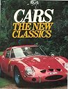 Cars: The New Classics from 1945 to the Present Cars: The New Classics from 1945 to the Present