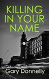 Killing in Your Name