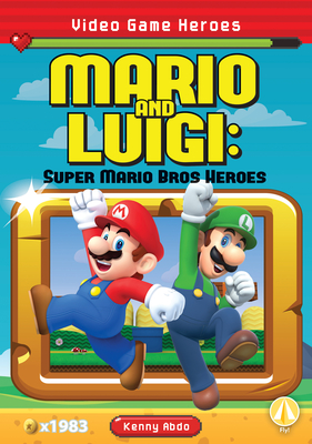 Mario and Luigi: Super Mario Bros Heroes: Super Mario Bros Heroes (Video Game Heroes Set 1)