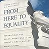From Here to Equality by William A. Darity Jr.