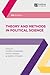 Theory and Methods in Political Science (Political Analysis, 21)