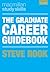 The Graduate Career Guidebook (Macmillan Study Skills)