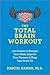 The Total Brain Workout: 450 Puzzles to Sharpen Your Mind, Improve Your Memory & Keep Your Brain Fit – A Comprehensive Adult Activity Book of Logic Brainteasers