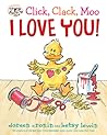Click, Clack, Moo I Love You! by Doreen Cronin