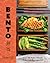 Bento: Over 50 Make-Ahead, Delicious Box Lunches