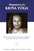 Preparation for Kriya Yoga