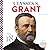 Ulysses S. Grant (United St...
