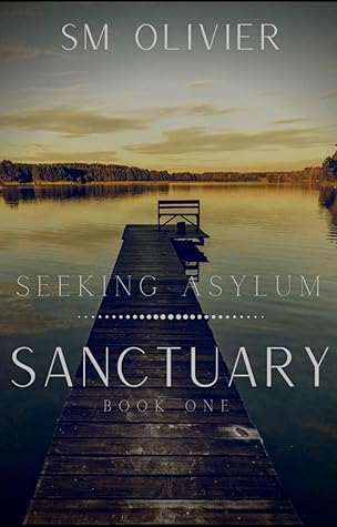 Seeking Asylum (Sanctuary, #1)