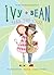 Ivy + Bean Take the Case by Annie Barrows Ivy + Bean Take the Case by Annie Barrows