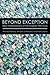 Beyond Exception: New Interpretations of the Arabian Peninsula
