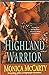 Highland Warrior (Campbell Trilogy, #1)