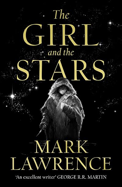 Portada de The Girl and the Stars, de Mark Lawrence