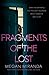 Fragments of the Lost by Megan Miranda