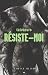 Résiste-moi (Tatoueurs, #3)