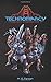 Technomancy (The Nightpath Trilogy)