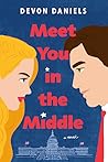 Meet You in the Middle by Devon Daniels