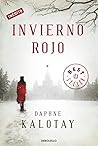 Invierno rojo by Daphne Kalotay