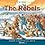 The Rebels (Discovering Canada)