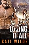 Losing It All (Hellfire Riders MC, #11)