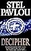 Decipher by Stel Pavlou