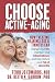 Choose Active-Aging: How tr...