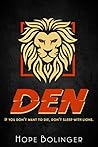 DEN: If You Don't Want to Die, Don't Sleep with Lions (Blaze, #2)