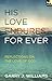 His Love Endures For Ever