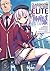 Classroom of the Elite (Light Novel) Vol. 5 by Syougo Kinugasa