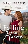 Falling for Home (Buffalo Ridge Ranch, Book #1)
