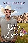 Two for Love