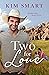 Two for Love (Buffalo Ridge Ranch, #2)