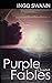 Purple Fables: Quartet