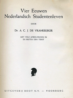 Vier eeuwen Nederlandsch studentenleven (Hardcover)