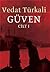 Güven (Güven, #1)