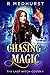 Chasing Magic (The Last Witch Coven, #1)